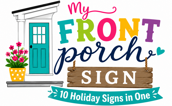 My Front Porch Sign